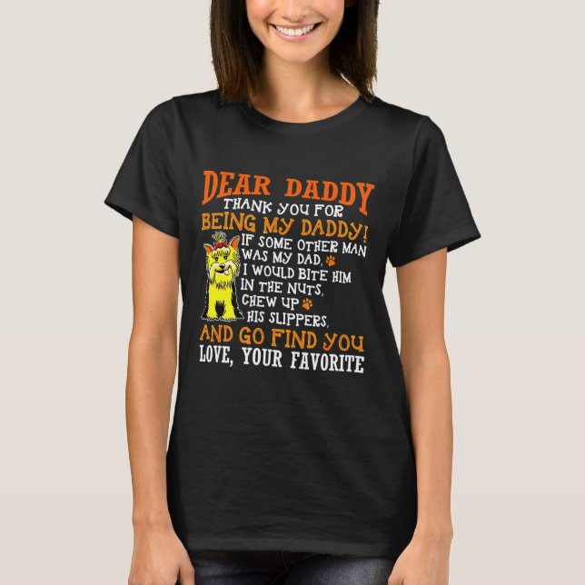Yorkshire Terrier Daddy Thank You T-Shirt (Front)