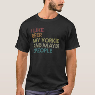 Yorkshire Terrier Dog Owner Beer Lover Funny Vinta T-Shirt