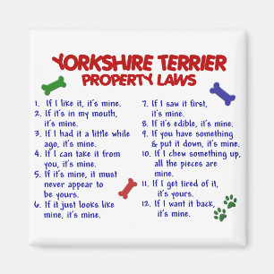 YORKSHIRE TERRIER Property Laws 2 Yorkie Magnet