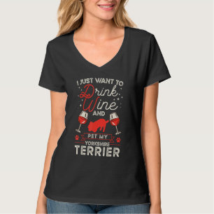 Yorkshire Terrier Wine Yorkshire Terrier T-Shirt