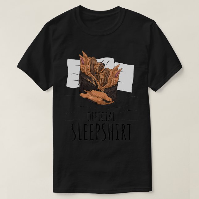 Yorkshire Terrier Yorkie Dog Official Sleepshirt  T-Shirt (Design Front)