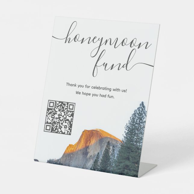 Yosemite Half Dome Sunset Honeymoon Fund QR Code Pedestal Sign (Front)