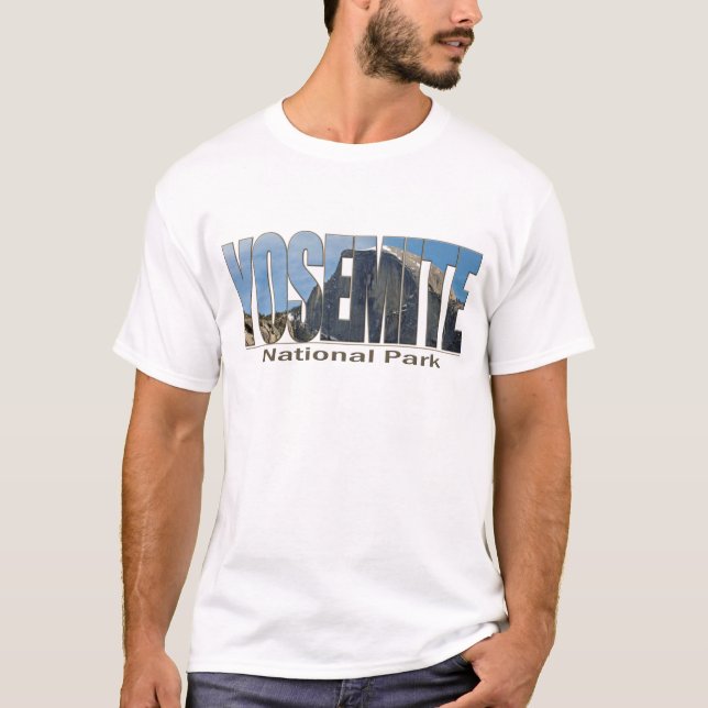 Yosemite National Park Text with Half Dome T-Shirt (Front)
