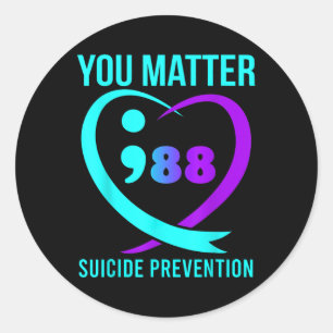 You 988 Suicide Prevention Awareness Classic Round Sticker