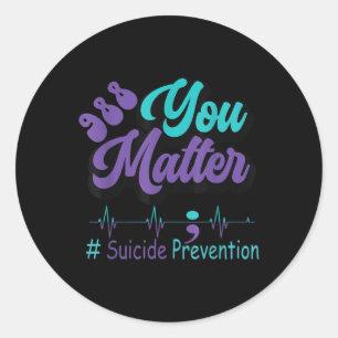 You 988 Suicide Prevention Awareness Month  Classic Round Sticker