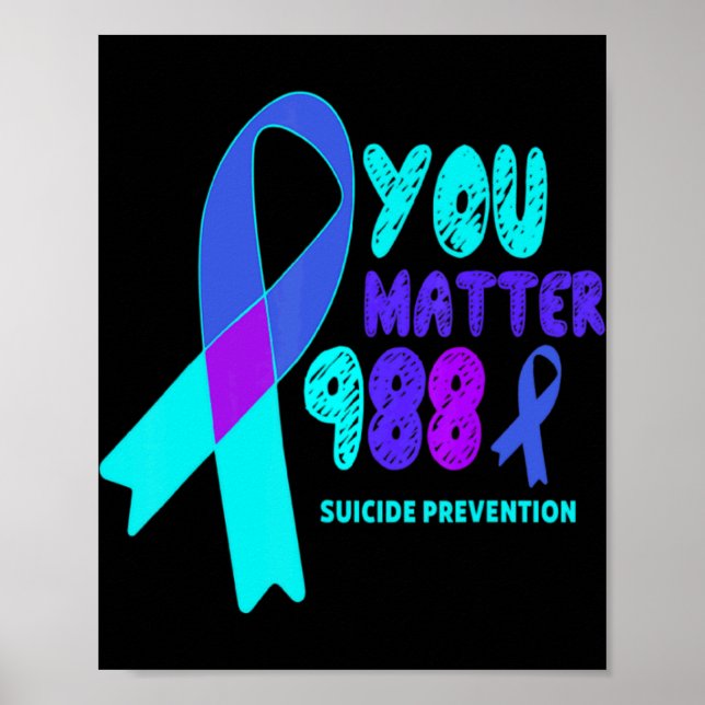 You 988 Suicide Prevention Awareness Rainbo  Poster (Front)
