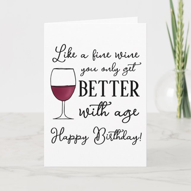 You Age Like a Fine Wine Funny Happy Birthday Card (Front)