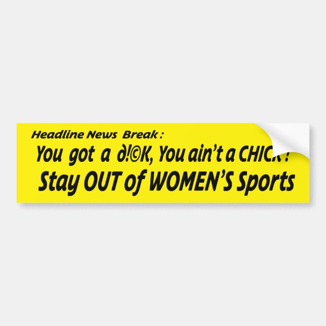 You ain't a chick bumper sticker (Front)