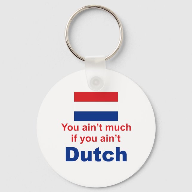 You Ain't Much... Key Ring (Front)