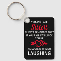 You and I Are Sisters Funny Novelty Gift
