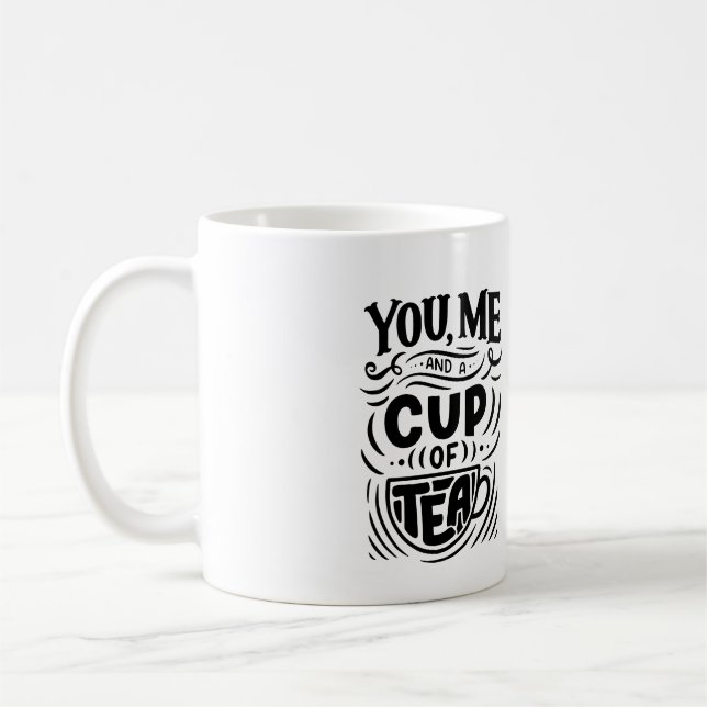 "You and Me and a Cup of Tea" Personalised Coffee  (Left)