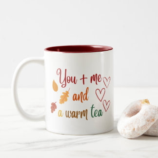 You and me and a warm tea Autumn Leaves Cosy Gift Two-Tone Coffee Mug