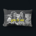You and Me Best Friends Sisterhood Photo  Lumbar Cushion<br><div class="desc">You and Me Best Friends Sisterhood Photo Lumbar Pillow</div>