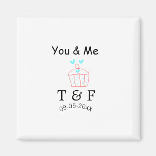 You and me love cup cake red valentine's day name  magnet