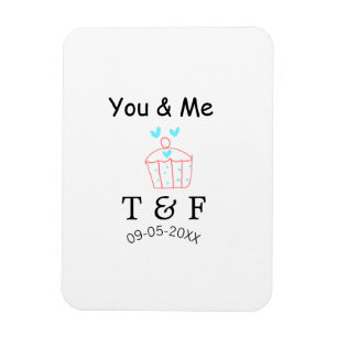 You and me love cup cake red valentine's day name magnet