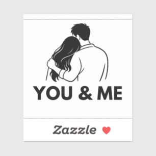 You And Me Minimal Vinyl Sticker