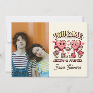 You and me perfect match valentines Photo Card