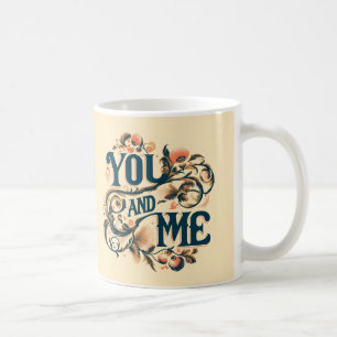 You and Me: Sip peace Coffee Mug