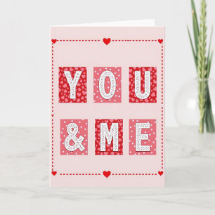 You And Me Valentines Card
