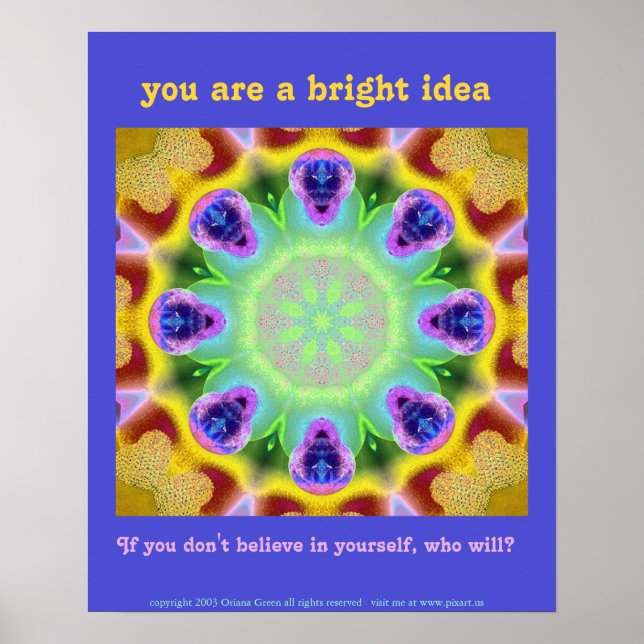 You are a bright idea poster (Front)