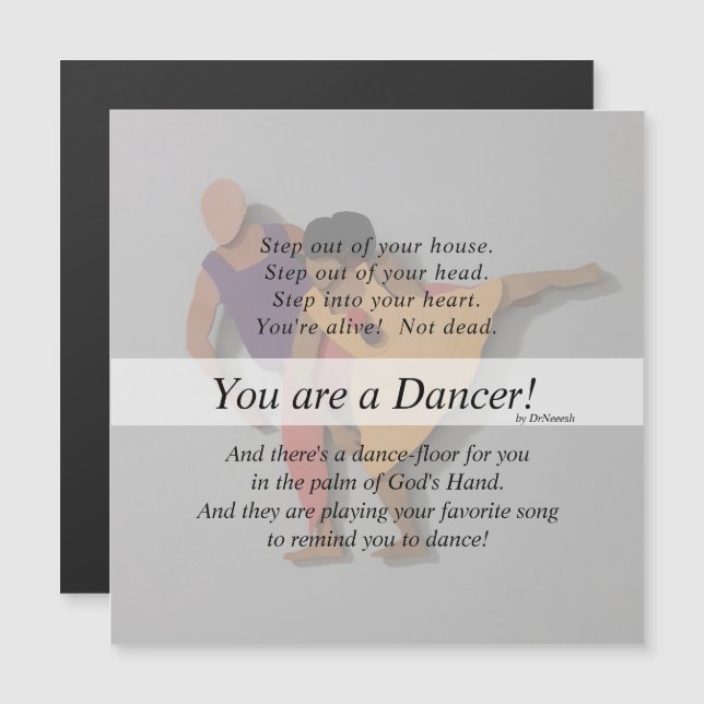 You are a Dancer! 5"x5" Gift Magnet &Envelope v7.2 (Front/Back)