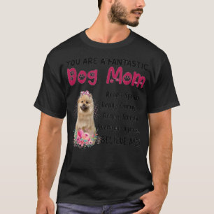 You Are A Fantastic Dog Mum Happy Mother's Day Lov T-Shirt