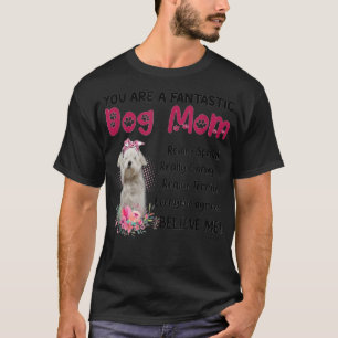 You Are A Fantastic Dog Mum Happy Mother's Day T-S T-Shirt