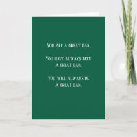 You are a Great Dad Simple Sincere Father's Day