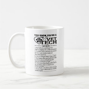 You Are A Vet Tech When Mug