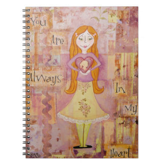 You are Always in my Heart Art Notebook