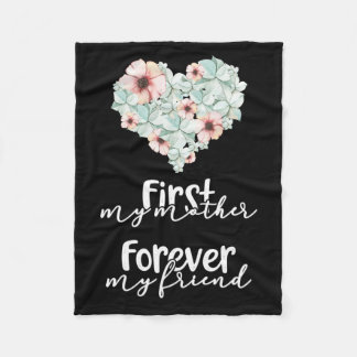 You Are Always My Mother And I Love You Forever Fleece Blanket