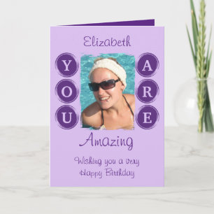 You are amazing add photo name purple birthday card