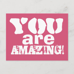 You are Amazing Inspirational Postcard
