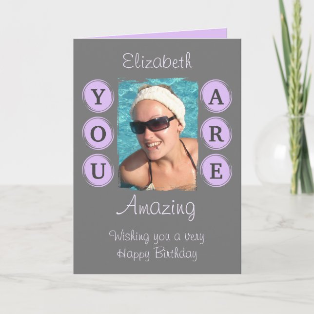 You are amazing photo name grey purple birthday card (Front)