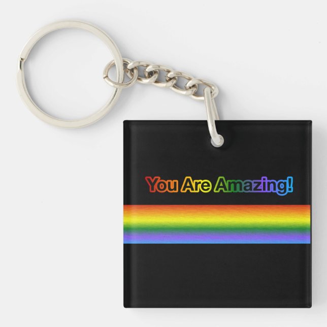 You Are Amazing!  Rainbow text  Key Ring (Front)