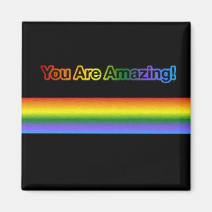 You Are Amazing!  Rainbow text  Magnet