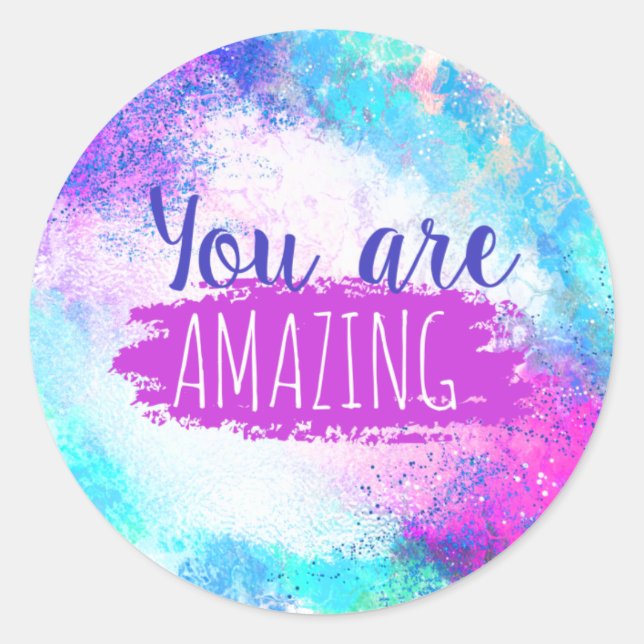 You Are Amazing Stickers (Front)