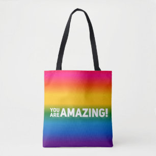 You Are Amazing!  Tote Bag
