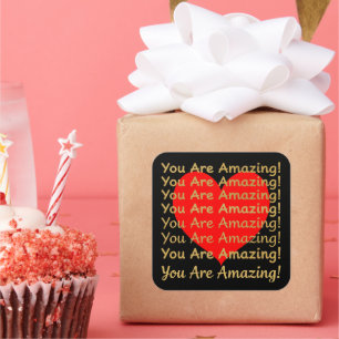 You Are Amazing! with red heart Square Sticker