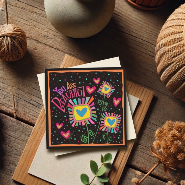 You are Beautiful Fun Floral Thinking of You (Creator Uploaded)