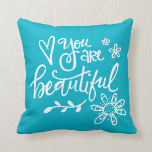 You Are Beautiful, Hand Lettering, Turquoise Cushion