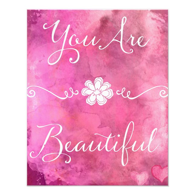 You Are Beautiful Quote Pink Watercolor Photo Print (Front)