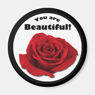 "You are Beautiful" Red Rose Magnet