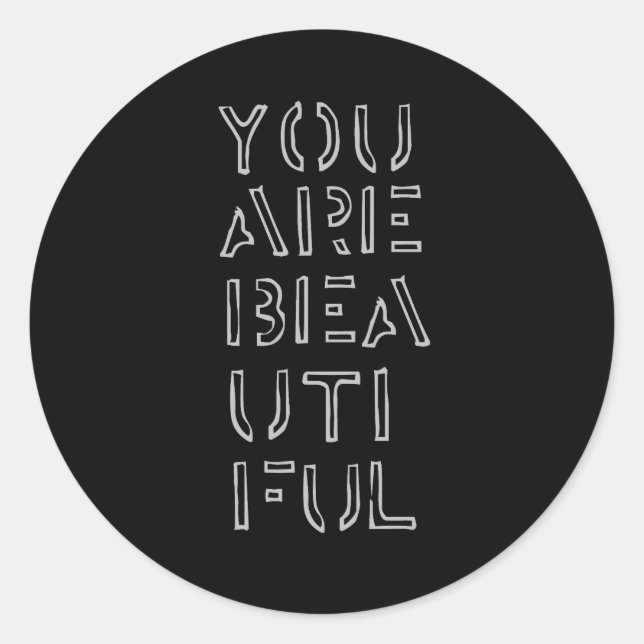 You are Beautiful Stickers (Front)
