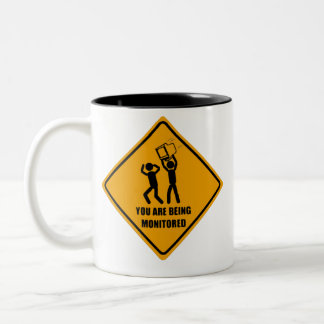 You Are Being Monitored Two-Tone Coffee Mug