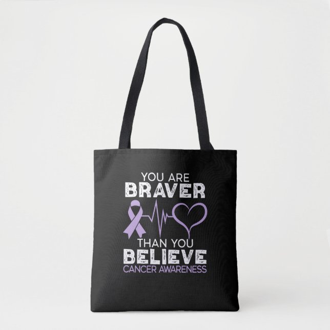 You Are Braver Than You Believe Cancer Support Tote Bag (Front)