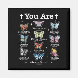 You Are Butterfly Beautiful Bible Verse Christian  Magnet
