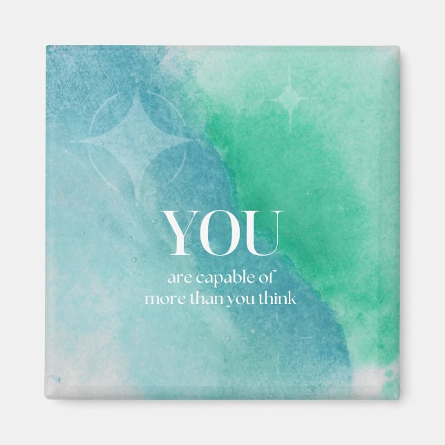 You are Capable Inspirational Quote Magnet (Front)