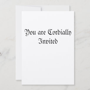 You are Cordially Invited Invitation