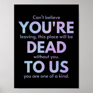 You Are Dead to Us! - R.I.P. Traitor!: Coworker Poster